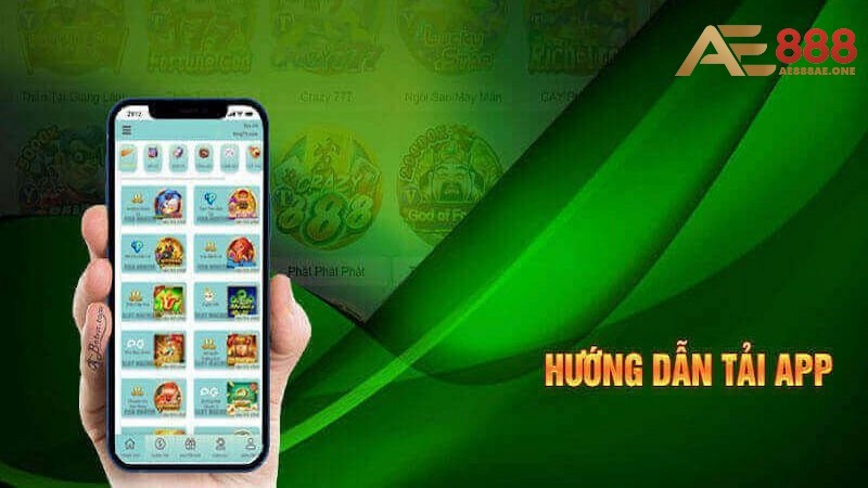 Chi tiết cách tải app AE888 cho cả IOS và Android